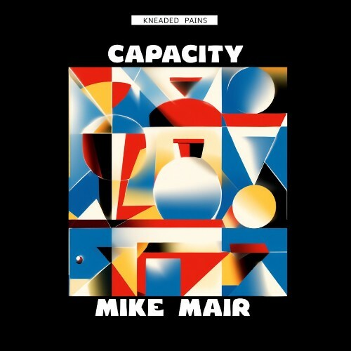  Mike Mair - Capacity (2026) 