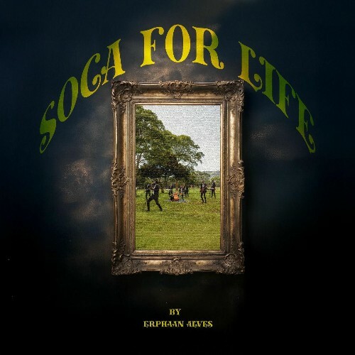  Erphaan Alves - Soca For Life (2025) 