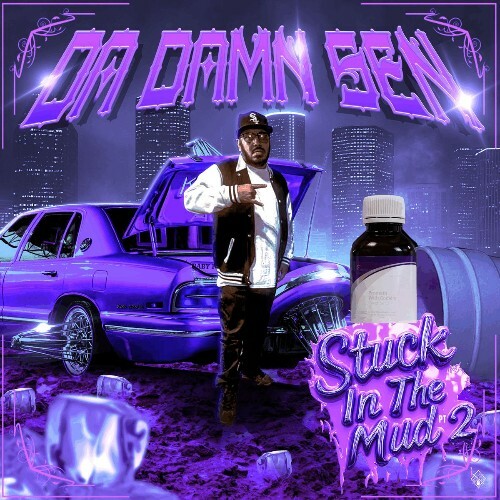  Da Damn Sen - Stuck In The Mud, Pt. 2 (2026) 
