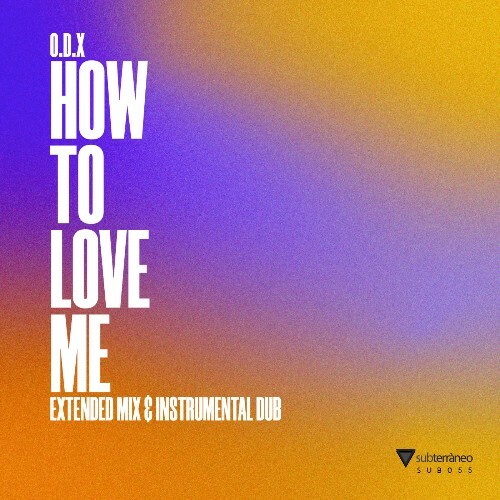  O.D.X - How To Love Me (2026) 