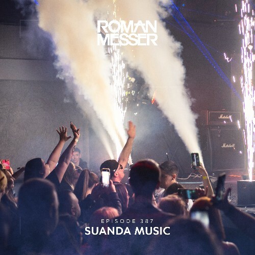  Roman Messer - Suanda Music 387 (2023-06-27) 