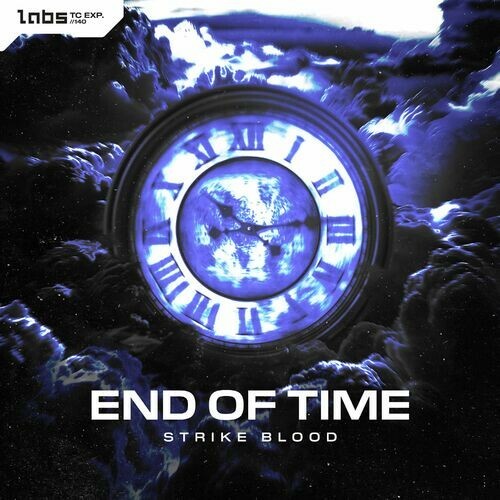  Strike Blood - End Of Time (2024) 