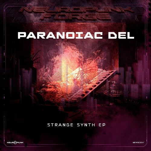  Paranoiac Del - Strange Synth (2025) 