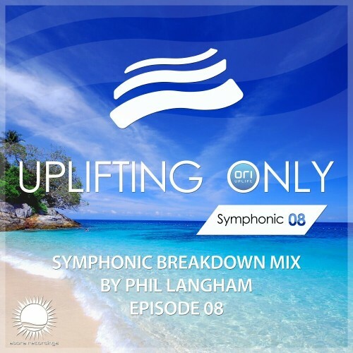  Uplifting Only: Symphonic Breakdown Mix 08 (Mixed by Phil Langham) (2024)  MEWD9VZ_o