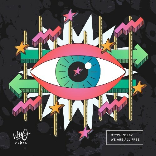  Mitch Gilby - We Are All Free (2026) 