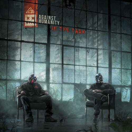 VA -  Against Humanity - In The Dark (2024) [MP3] MEWHCHP_o