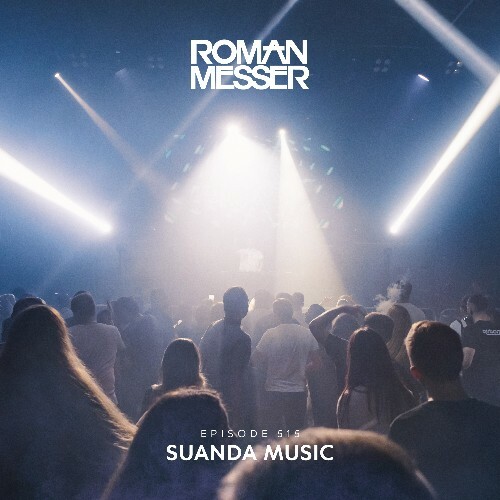  Roman Messer - Suanda Music 515 (2025-12-16) 