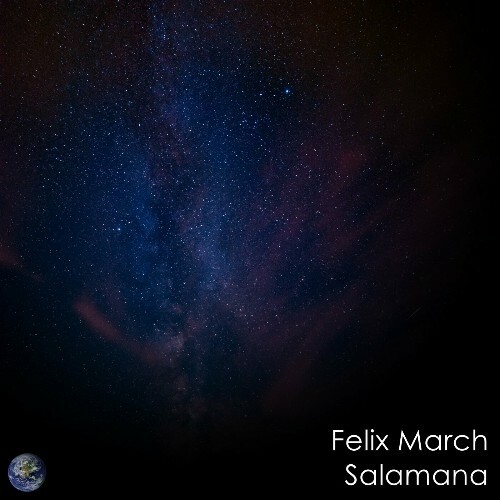  Felix March - Salamana (2025) 