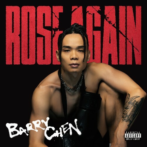  Barry Chen - Rose Again (2023) 