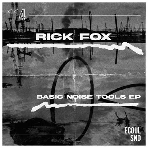  Rick Fox - Basic Noise Tools (2024) 