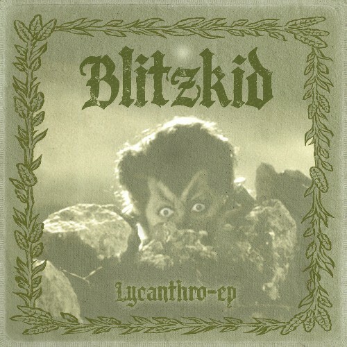  Blitzkid - Lycanthro-(2024) 