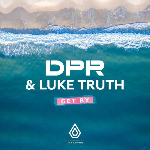  DPR & Luke Truth - Get By (2024) 