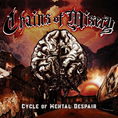  Chains Of Misery - Cycle Of Mental Despair (2023) 