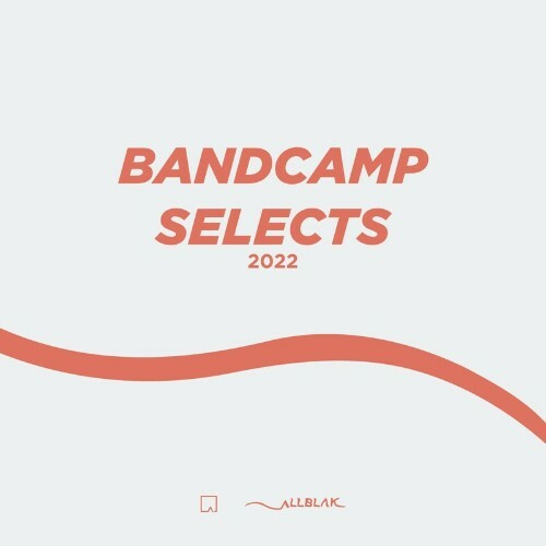 All Blak Records - Bandcamp Selects 2022 (2024)
