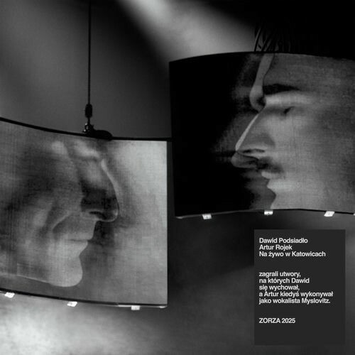  Dawid Podsiadlo & Artur Rojek - Dawid Podsiadlo I Artur Rojek Na Zywo W Katowicach - Zorza 2025 (2025) 