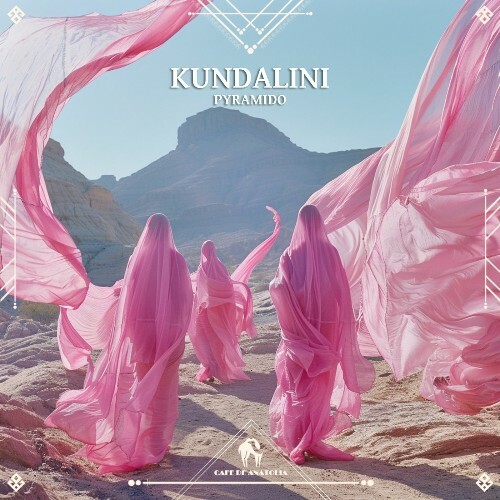 Pyramido - Kundalini (2025)