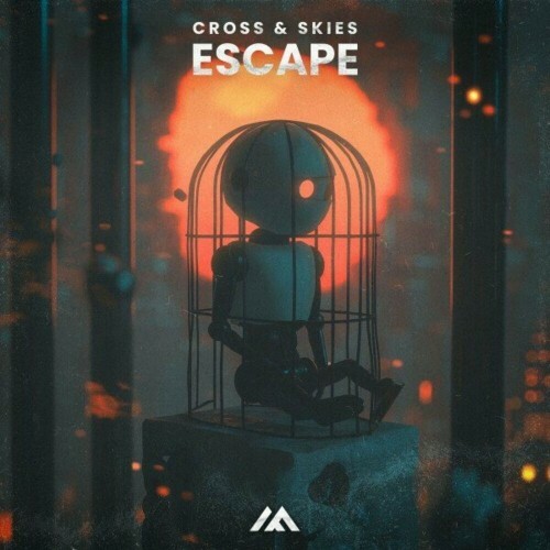  Cross and Skies - Escape (2024) 