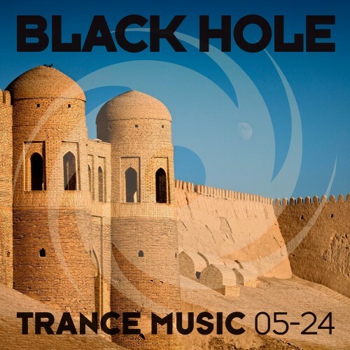  Black Hole Trance Music 05-24 (2024) 