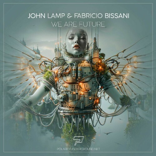  John Lamp & Fabricio Bissani - We Are Future (2025) 