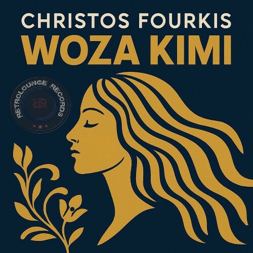  Christos Fourkis - Woza Kimi (2025) 