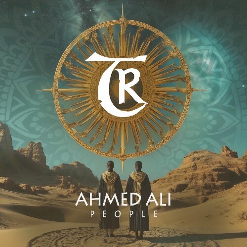  Ahmed Ali - People (2025) 