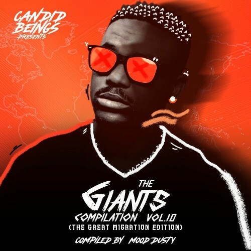 The Giants Compilation,Vol 10 Compiled By Mood Dusty (The Great Migration Edition) (2025) 