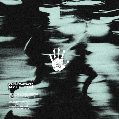  Omem, Maks (CH) - Never Look Back (2025) 