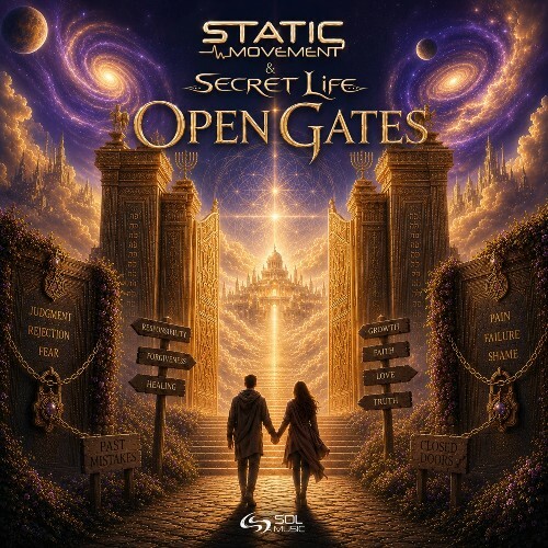 Static Movement & Secret Life — Open Gates (2026)