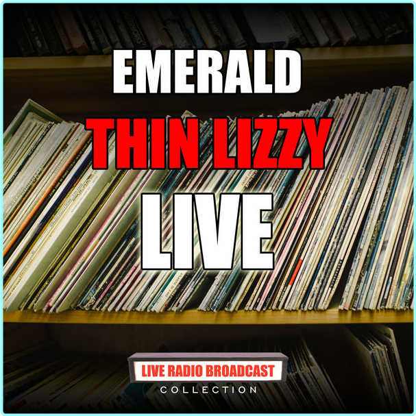 Thin Lizzy Emerald Live (2020) [FLAC 900 Kbps] – (174 MB)