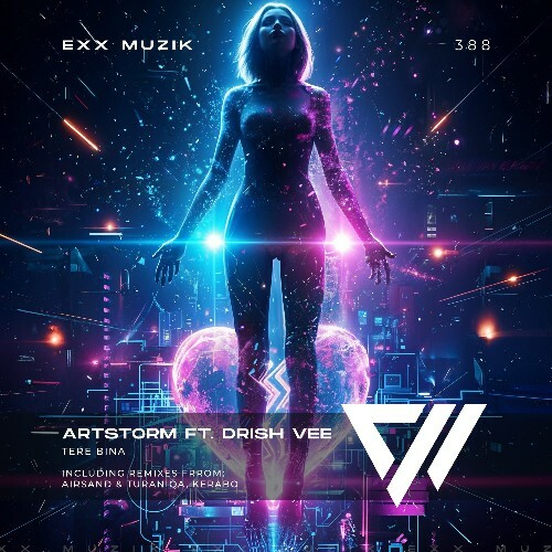  Artstorm ft. Drish Vee - Tere Bina (2025) 