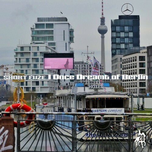  Short Fuze - I Once Dreamt Of Berlin (2024) MP3 MEVKB6W_o