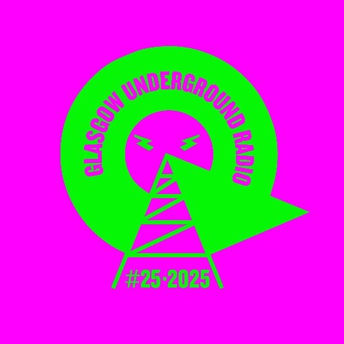  Kevin Mckay - Glasgow Underground Radio 129 (2025-06-23) 