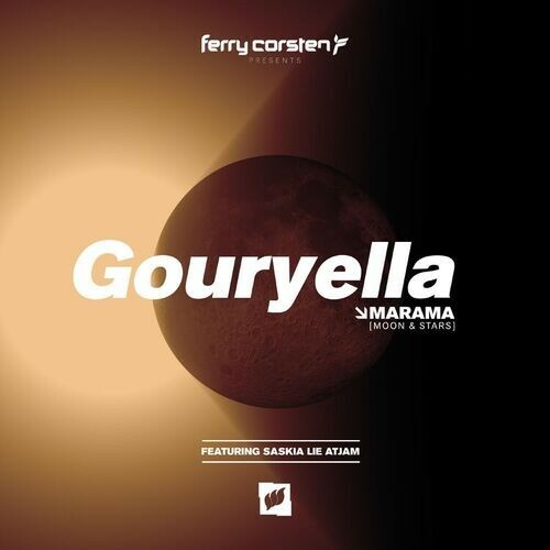  Ferry Corsten Presents Gouryella Ft. Saskia Lie Atjam - Marama (Moon & Stars) (2025) 