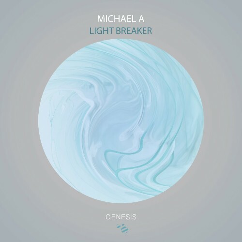  Michael A - Light Breaker (2025) 