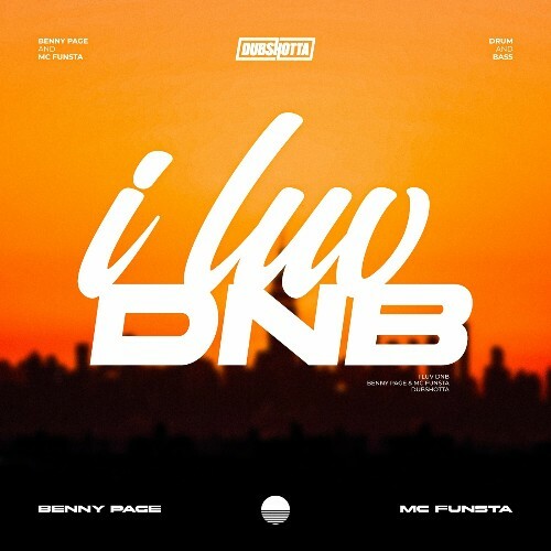 VA - Benny Page & MC Funsta - I LUV DNB (2024) (MP3)