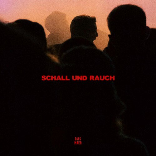  DAS MAER - Schall und Rauch (2025) 
