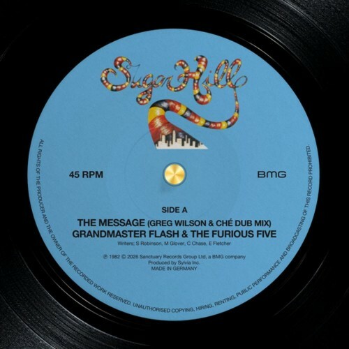  Grandmaster Flash x The Furious Five / The Sugarhill Gang - The Message / Rapper's Delight (Greg Wilson and Ché Wilson Dub Mixes) (2026) 