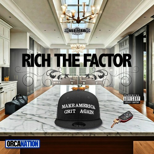 Rich The Factor - Make America Grit Again (2025)