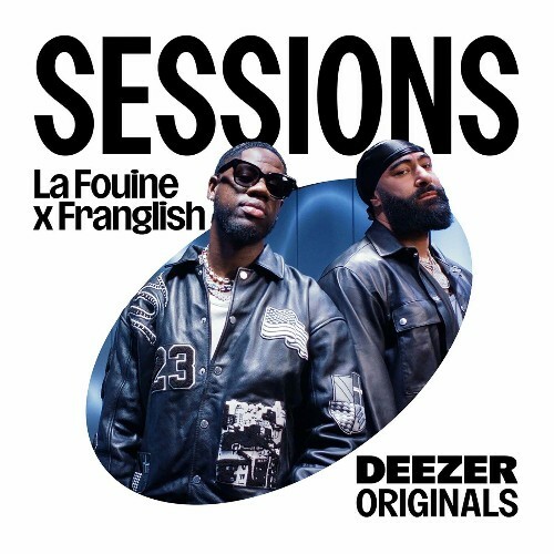  La Fouine x Franglish - Deezer Sessions (2024) 