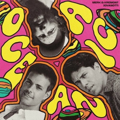  Jovanotti & Merk & Kremont - Oceanica (Remixes) (2025) 