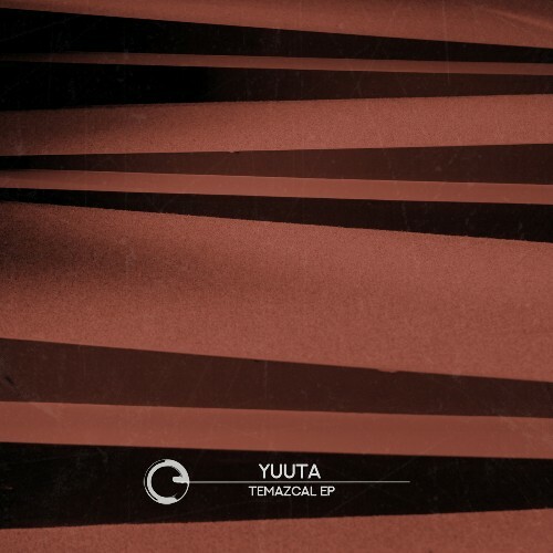 Yuuta - Temazcal (2026) 