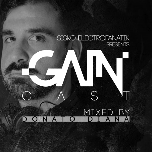 Donato Diana - Gaincast 081 (2024-08-14)