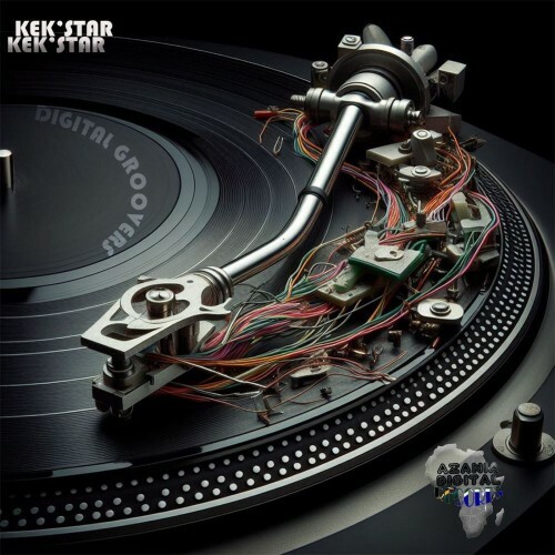  Kek'star - Digital Groovers (2026) 