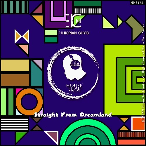  Ethiopian Chyld - Straight From Dreamland (2025) 