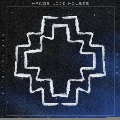  Hands Like Houses, Normandie - MESO (2024) 