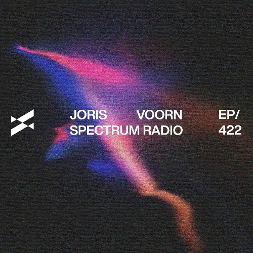  Joris Voorn - Spectrum Radio 422 (2025-05-23) 