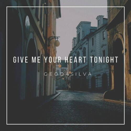  Geo Da Silva - Give Me Your Heart Tonight (2023) 