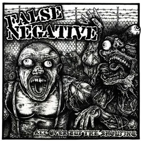  False Negative - All Over But The Shouting (2026) 
