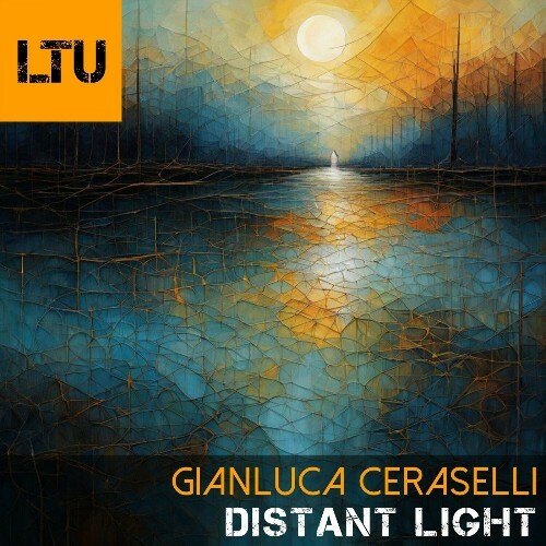 MP3:  Gianluca Ceraselli - Distant Light (2024) Онлайн