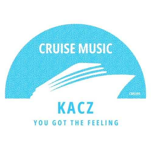 KACZ - You Got The Feeling (2023) MP3